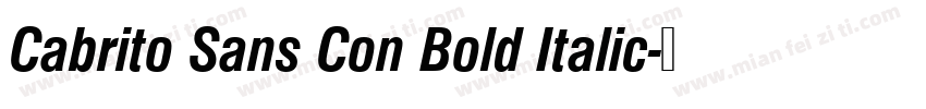 Cabrito Sans Con Bold Italic字体转换